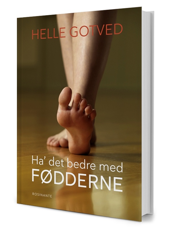 Forbedr dine fødders velvære med Gotveds metode!